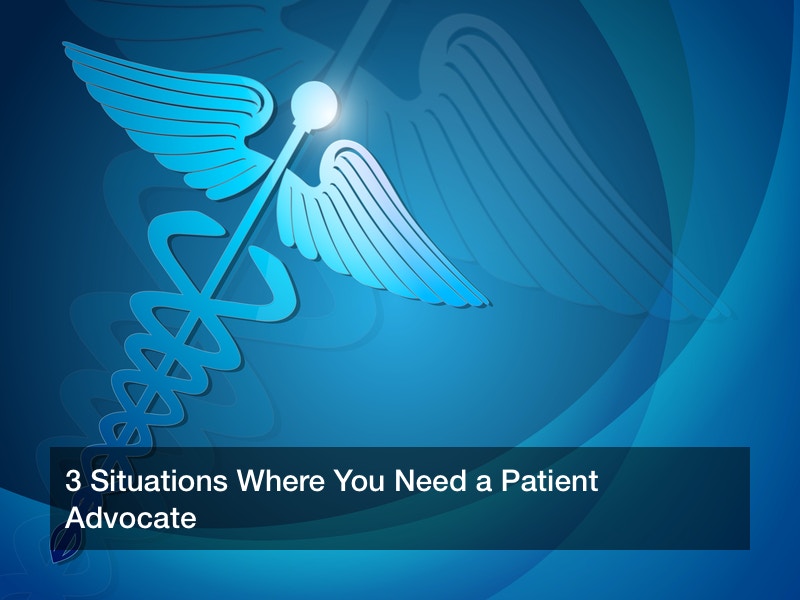 3-situations-where-you-need-a-patient-advocate-healthy-balanced-diet